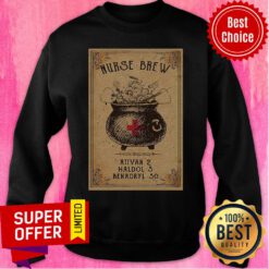 Nurse Brew Ativan 2 Haldol 5 Benadryl 50 Halloween Sweatshirt