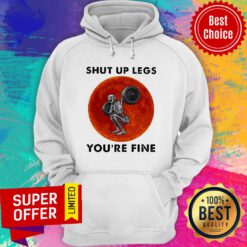 Skeleton Weightlifting Shut Up Legs You're Fine Moon Hoodie
