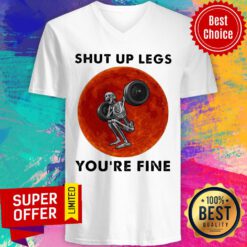 Skeleton Weightlifting Shut Up Legs You're Fine Moon V-neck