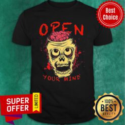 Skull Open Your Mind Halloween Shirt