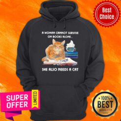 A Woman Can't Survive On Boso Needs A Cat Book Hoodie