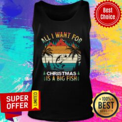 All I Want For Chrismas Is A Big Fish Tank Top