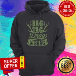 Bag Tag Drag Brag Hoodie