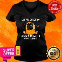 Black Cat Let Me Check My Giveshitometer Nope Nothing Pumpkin V-neck
