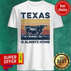 Buffalo Texas Is Always Home Vintage Retro Shirt