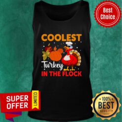 Coolest Turkey In The Flock Tank Top