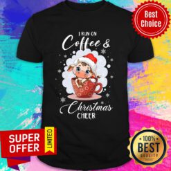 Cow I Run On Coffee And Christmas Cheer Shirt