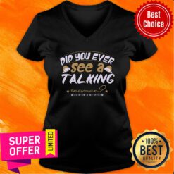 Did You Ever See A Talking Snow Man Christmas V-neck