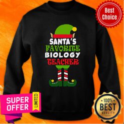 Elf Santas Favorite Biology Teacher Christmas Sweatshirt