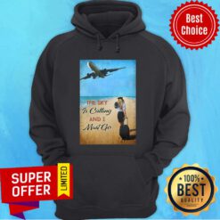 Flight Attendant The Sky Is Calling And I Must Go Hoodie