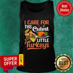 I Care For The Cutes Little Turkeys Tank Top