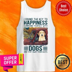 I Foud The Key Happiness Surround Yourself With Dogs Tank Top