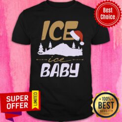 Ice Ice Baby Hat Christmas Shirt
