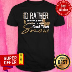 I’d Rather Shovel Sand Than Snow Christmas Shirt