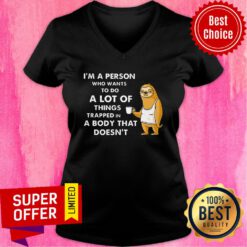 I'm A Person Who Wants To Do A Lot Of Things Sloth V-neck