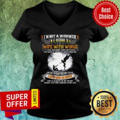 I'm Not A Widower I'm A Husband To A Wife With Wings V-neck