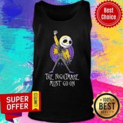 Jack Skeleton The Nightmare Must Go On Freddie Mercury Tank Top