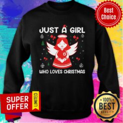 Just A Girl Who Loves Christmas Angle Sweatshirt