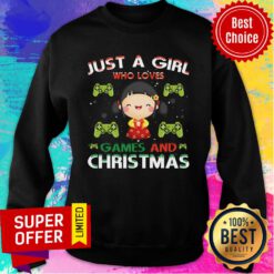 Just A Girl Who Loves Games And Christmas Sweatshirt
