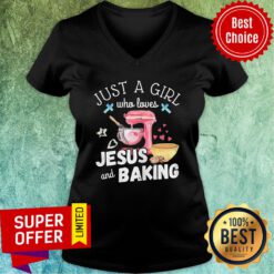 Just A Girl Who Loves Jesus And Baking V-neck