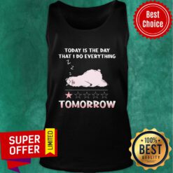 Llama Today Is The Day That I Do Everything Tomorrow Tank Top