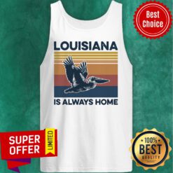 Louisiana Is Always Home Vintage Retro Tank Top