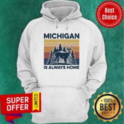 Michigan Is Always Home Vintage Retro Hoodie
