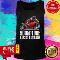 Motorcycle Adventure Before Dementia Tank Top