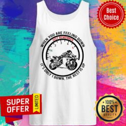 Motorcycle It'S Only 1 Down The Rest Are Up Tank Top