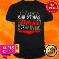 Nice Clark's Christmas Lighting Service Shirt