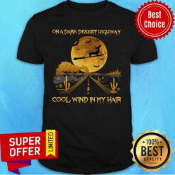 On A Dark Desert highway Dachshund Cool Wind In My Hair Halloween Shirt