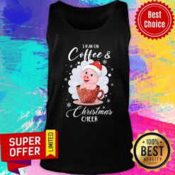Pig I Run On Coffee And Christmas Cheer Tank Top
