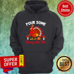 Pour Some Gravy On My Turkey Chicken Hoodie