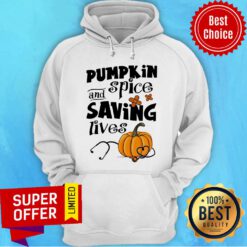Pumpkin And Spice Saving Lives Halloween Hoodie