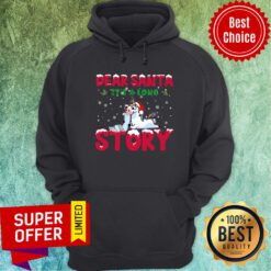 Unicorn Dear Santa It's A Long Story Christmas Hoodie