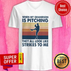 When My Grandson Is Pitching They All Look Like Strikes To Me Vintage V-neck