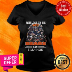 Win Lose Or The Bears Fan Till I Die V-neck