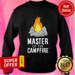 Camping Master Of The Campfire Sweatshirt