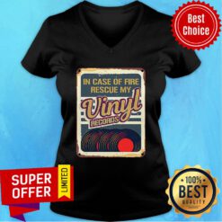 In Case Of Fire Rescue My Vinyl Records V-neck