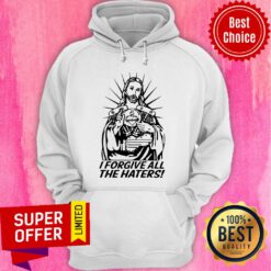 Jesus I Forgive All The Haters Heart Hoodie