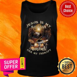 Jesus Is My Savior Drums Are My Therapy Eargle Tank Top