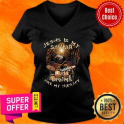 Jesus Is My Savior Drums Are My Therapy Eargle V-neck