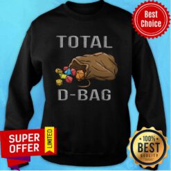 Official Total D-bag Sweatshirt