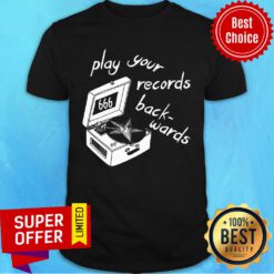 Satan Records Play Your Back Wards 666 Shirt