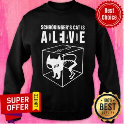Schrodinger's Cat Alive Dead Sweatshirt