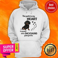 The Path To My Heart Is Paved With Dachshund Paw Prints Hoodie