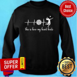 Volleyball This Is How My Heart Beats Sweatshirt