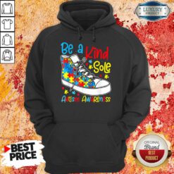 Be A Kind Sole Autism Awareness Converse Hoodie