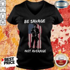 Be Savage Not Average American Flag V-neck