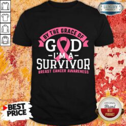 By The Grace Of God I'm A Survivor Breast Cancer Awareness Shirt